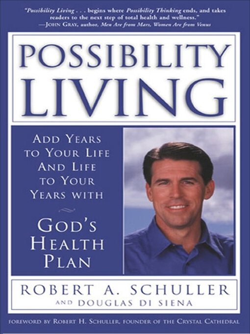 Title details for Possibility Living by Robert A. Schuller - Available